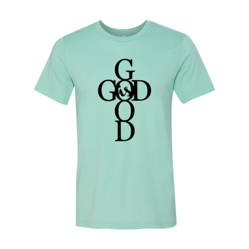 God Is God Shirt