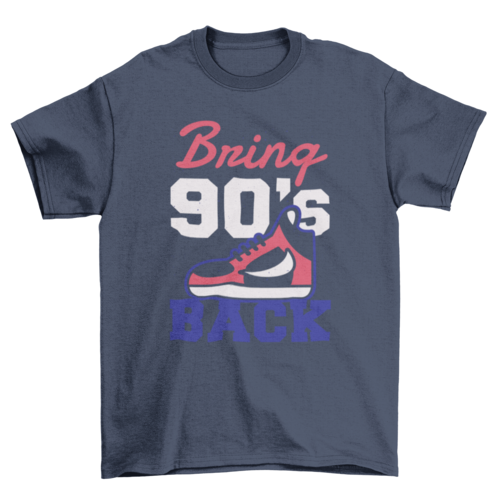 Bring 90's back t-shirt