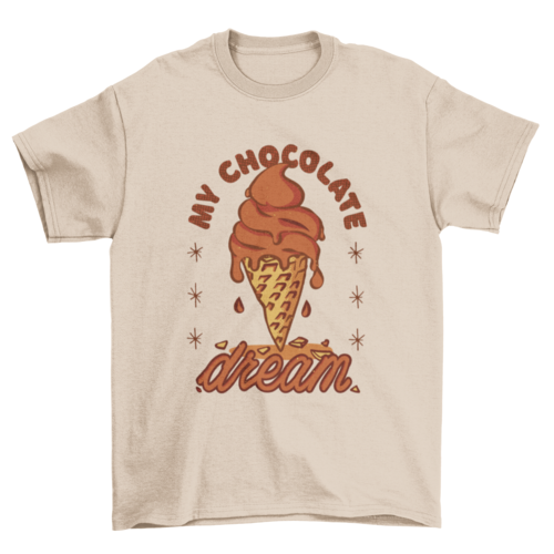 Chocolate ice cream dream t-shirt